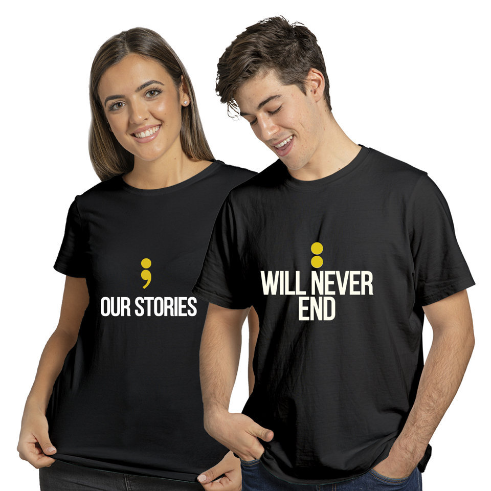 Our Stories Will Never End | Couples and Family | Round Neck Half Sleeve 